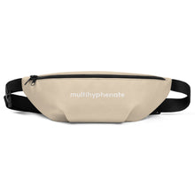 Load image into Gallery viewer, Artswrk | Multihyphenate Fanny Pack (Beige)