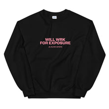 Load image into Gallery viewer, Artswrk | Will WRK For Exposure Crewneck